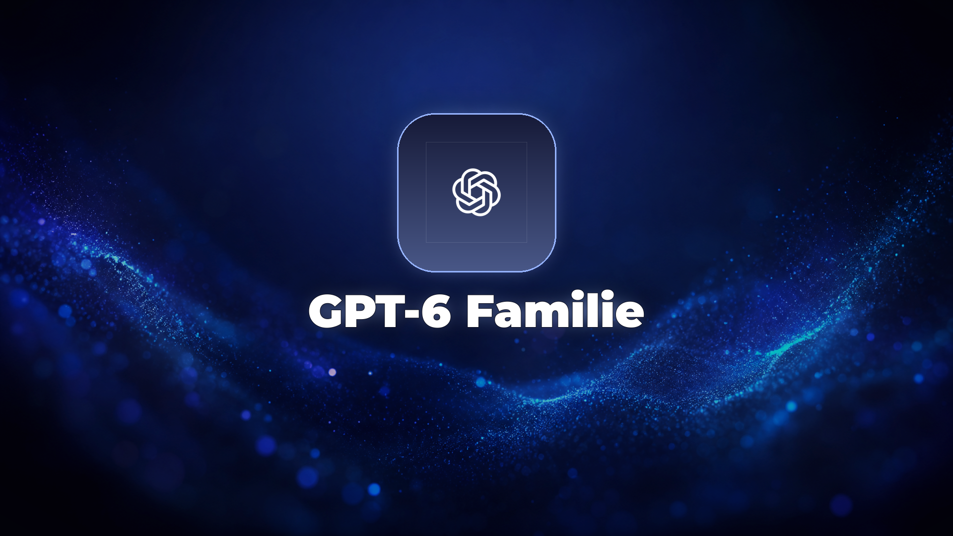 Leuchtende Modellstufen, die die GPT-6-Familie darstellen